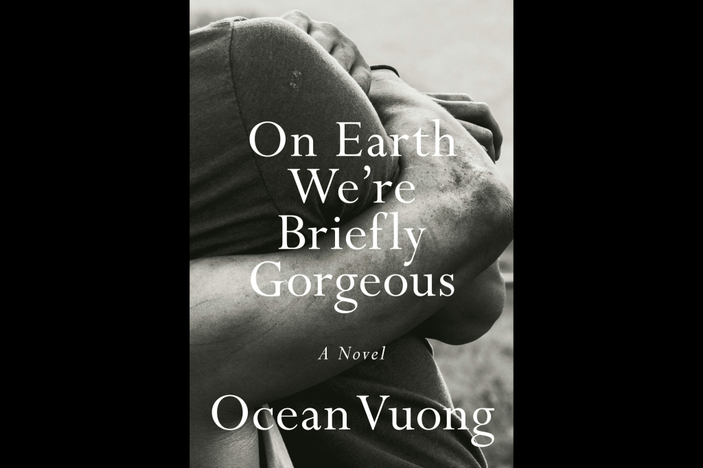 S1 E5: On Earth We’re Briefly Gorgeous by Ocean&nbsp;Vuong